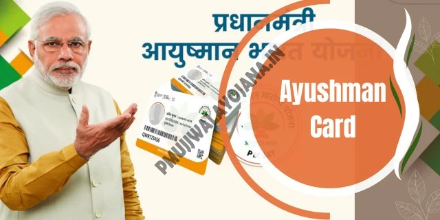 Ayushman Bharat Card: Benefits, Eligibility and Apply Online