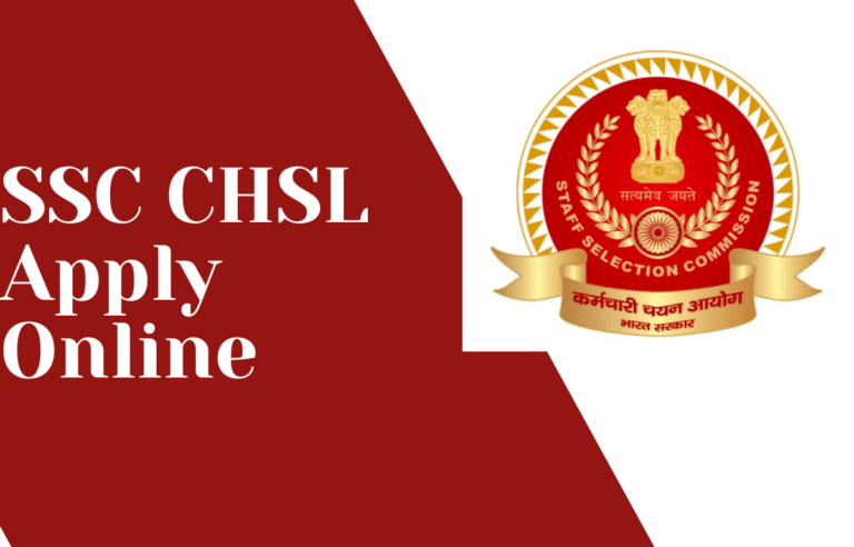SSC CHSL Recruitment 2026: Apply Online, Eligibility, Salary & Exam Pattern Full Guide