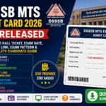 DSSSB MTS Admit Card 2026 Released: Download Hall Ticket, Exam Date, Direct Link, Exam Pattern & Complete Candidate Guide